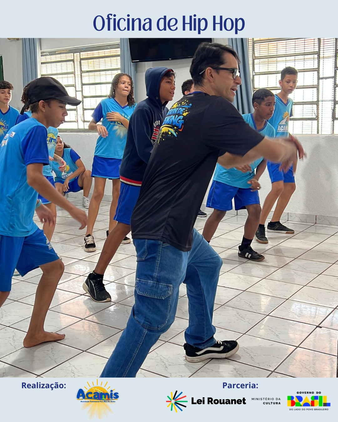 Dança de Hip Hop - Lei Rouanet e Ministério da Cultura